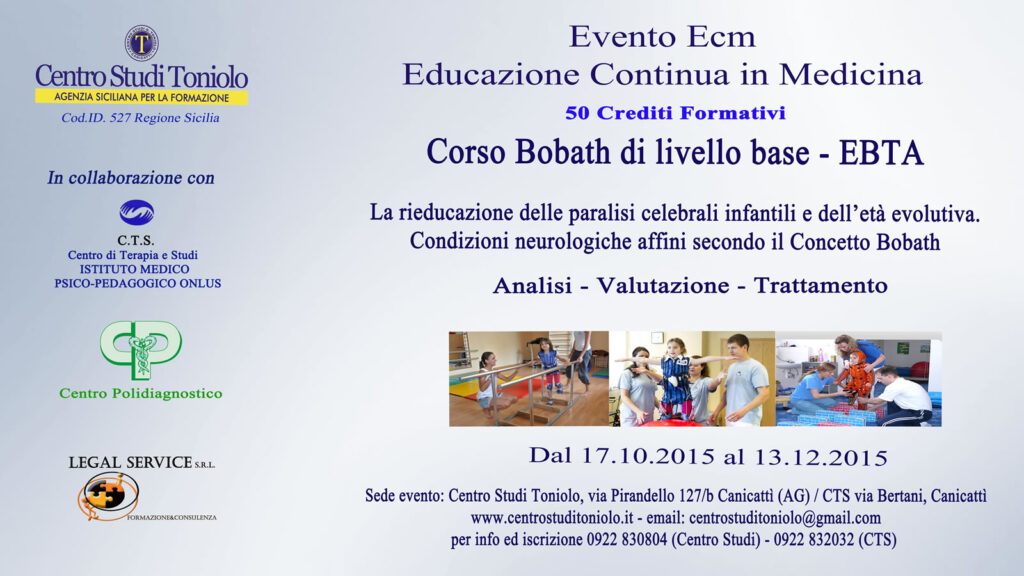 Scopri di più sull'articolo Evento ECM Corso Bobath di livello base – EBTA – 2015