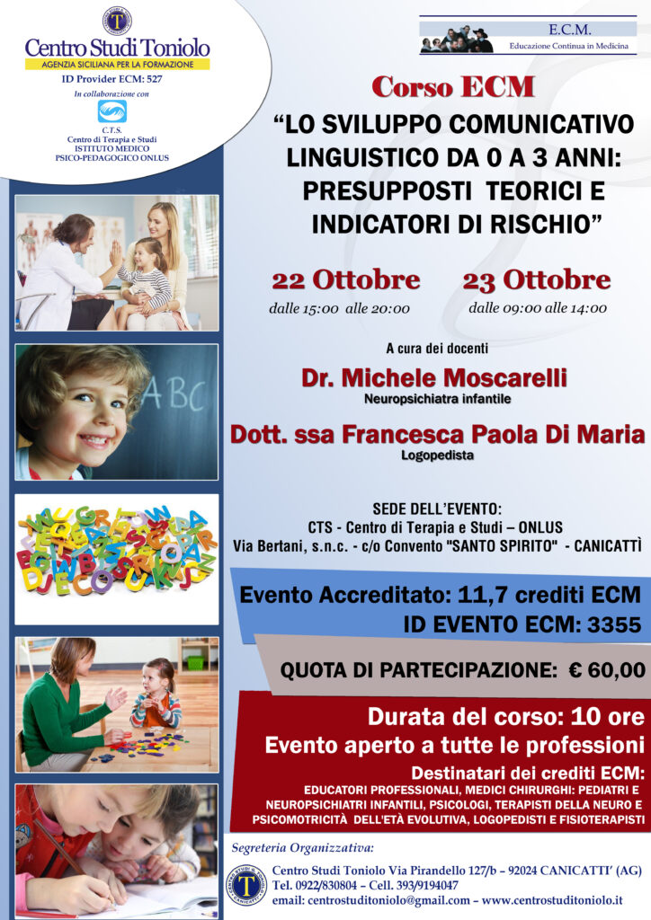 Scopri di più sull'articolo Evento ECM Lo sviluppo comunicativo linguistico da 0 a 3 anni: presupposti teorici e indicatori di rischio – Ottobre 2016